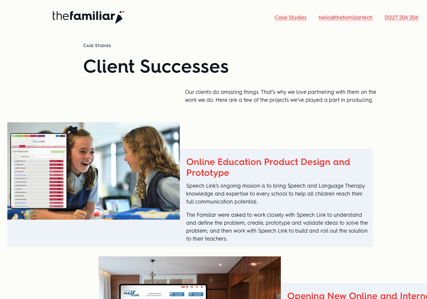 The Familiar Case Studies